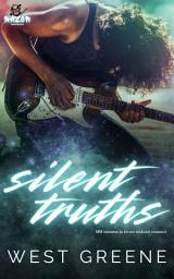 Icon image Silent Truths: MM Enemies to Lovers Rockstar Romance