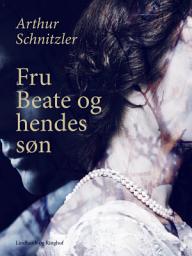 Icon image Fru Beate og hendes søn