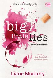 Icon image Dusta-Dusta Kecil (Big Little Lies)