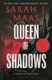 Icon image Queen of Shadows: From the # 1 Sunday Times best-selling author of A Court of Thorns and Roses