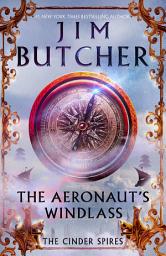 Icon image The Aeronaut's Windlass: The Cinder Spires, Book One