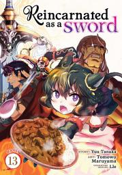 Icon image Reincarnated as a Sword (Manga)