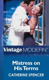 Icon image Mistress on his Terms (Mills & Boon Modern)
