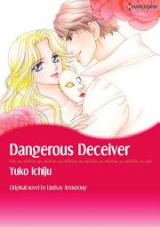 Icon image DANGEROUS DECEIVER Vol.1: Harlequin Comics