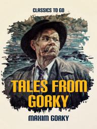 Icon image Tales from Gorky