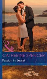 Icon image Passion in Secret (Mistress to a Millionaire, Book 4) (Mills & Boon Modern)