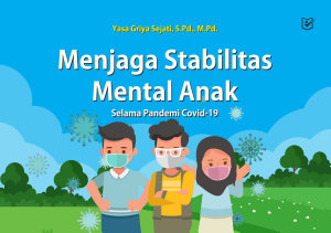 Icon image Menjaga Stabilitas Mental Anak Selama Pandemi Covid-19