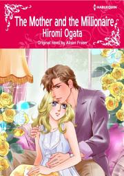 Icon image THE MOTHER AND THE MILLIONAIRE: Harlequin Comics