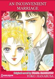 Icon image AN INCONVENIENT MARRIAGE: Harlequin Comics
