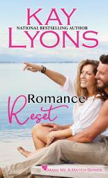 Icon image Romance Reset: A Sweet Small Town Romance set in Coastal Carolina (Reunion/Second Chance at Love Romance) Audiobook: Auto-Generated Audio by Mary