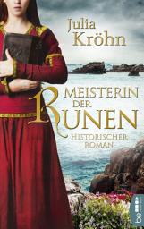 Icon image Meisterin der Runen: Historischer Roman