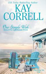 Icon image One Simple Wish: Return to Lighthouse Point