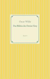Icon image Das Bildnis des Dorian Grey: Band 13