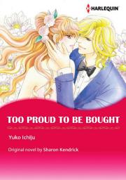 Icon image TOO PROUD TO BE BOUGHT: Harlequin Comics