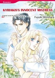 Icon image KYRIAKIS'S INNOCENT MISTRESS: Mills & Boon Comics
