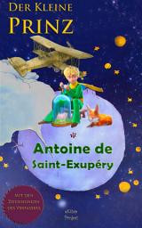 Icon image Der Kleine Prinz: [Mit den Zeichnungen des Verfassers]