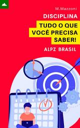 Icon image Disciplina: Tudo O Que Você Precisa Saber!