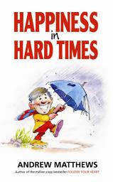 Icon image Happiness in Hard Times