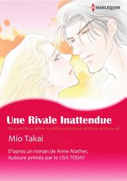 Icon image UNE RIVALE INATTENDUE: Harlequin Comics