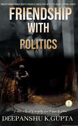Icon image FRIENDSHIP WITH POLITICS