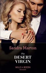 Icon image The Desert Virgin (Uncut, Book 2) (Mills & Boon Modern)