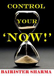 Icon image CONTROL YOUR ‘NOW!’