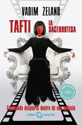 Icon image TAFTI La sacerdotisa: Caminando despierto en una película