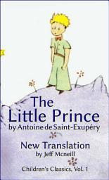 Icon image The Little Prince by Antoine de Saint-Exupéry: New Translation