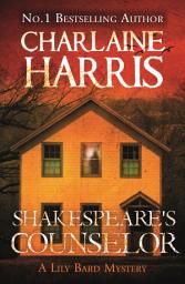 Icon image Shakespeare's Counselor: A Lily Bard Mystery