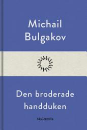 Icon image Den broderade handduken