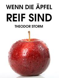 Icon image Wenn die Äpfel reif sind