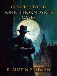 Icon image John Thorndyke's Cases