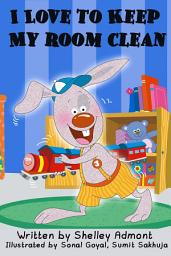 Icon image I Love to Keep My Room Clean
