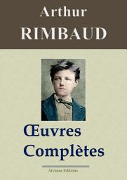 Icon image Arthur Rimbaud : Oeuvres complètes et annexes (nouvelle édition enrichie)