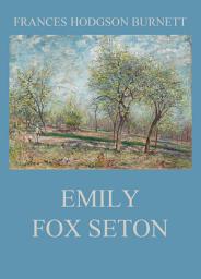 Icon image Emily Fox Seton: eBook Edition