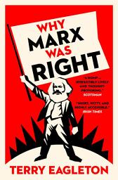 Icon image Why Marx Was Right