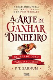 Icon image A Arte de Ganhar Dinheiro