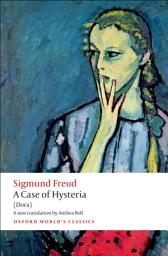 Icon image A Case of Hysteria: (Dora)