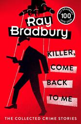 Icon image Killer, Come Back To Me