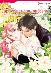 Icon image Captivé par son innocence: Harlequin Comics