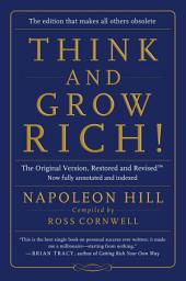 Icon image Think and Grow Rich!: The Original Version, Restored and RevisedTM