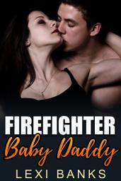Icon image Firefighter Baby Daddy