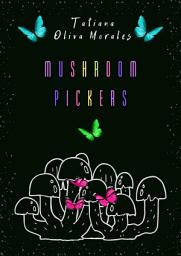 Icon image Mushroom pickers