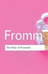 Icon image The Fear of Freedom: Edition 2