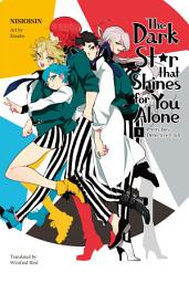 Icon image Pretty Boy Detective Club: The Dark Star that Shines for You Alone: Volume 1