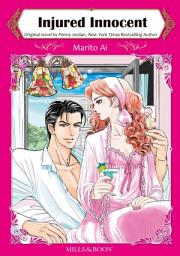 Icon image INJURED INNOCENT: Mills & Boon Comics