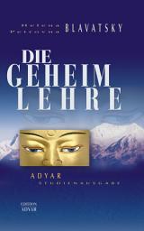 Icon image Die Geheimlehre - Adyar Studienausgabe