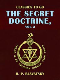 Icon image The Secret Doctrine, Vol. 2