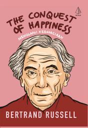 Icon image The Conquest of Happiness: Menggapai Kebahagiaan