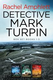 Icon image The Detective Mark Turpin series books 1-3